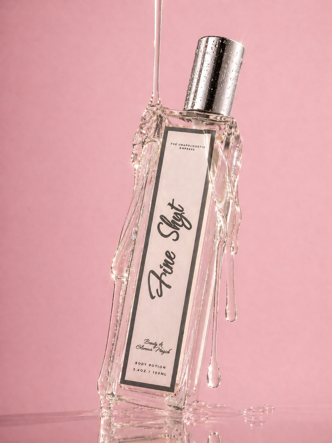 Fine Shyt - Glamour & Beauty Potion